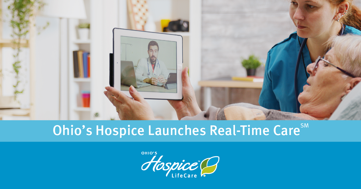 Ohio's Hospice Launches Real-Time Care℠