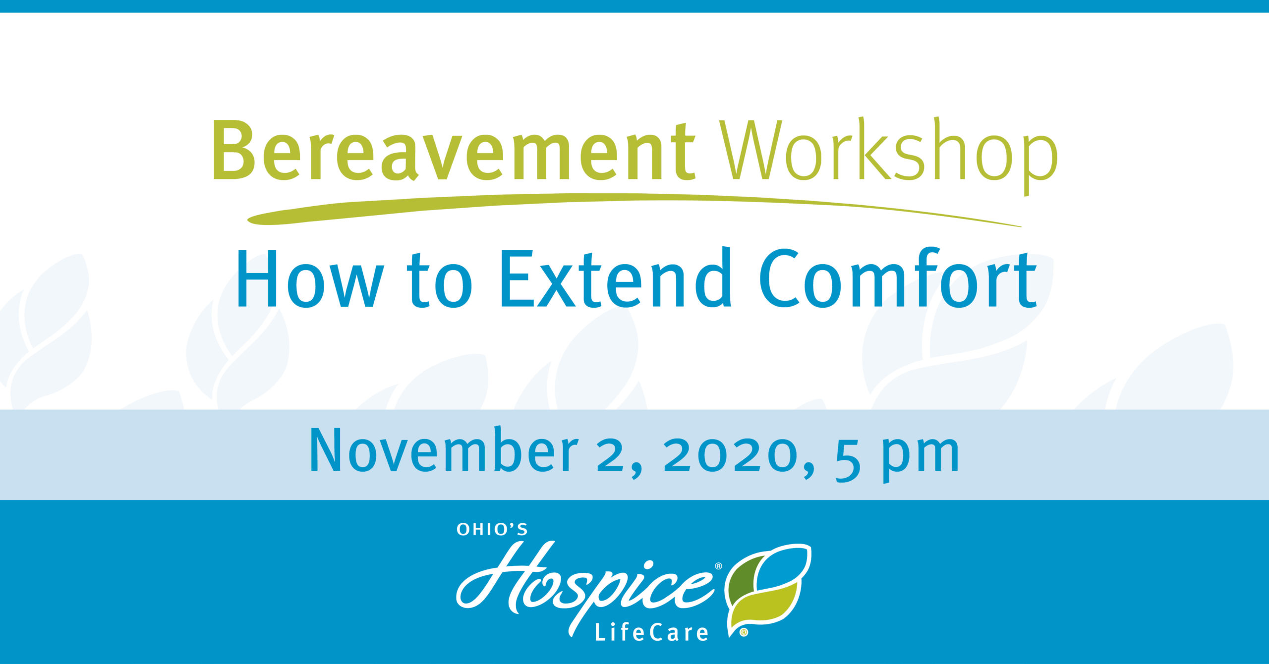 Bereavement Workshop - How to Extend Comfort