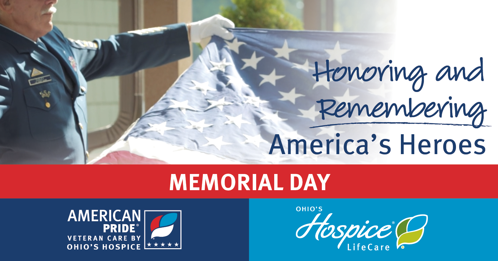 Honoring and Remembering America's Heroes on Memorial Day - Ohio's Hospice LifeCare