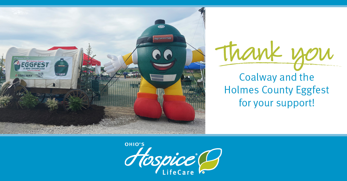 Thank You Coalway and the Holmes County Eggfest for your support! - Ohio's Hospice LifeCare