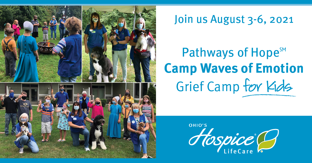 Join us August 3-6, 2021 Pathways of Hope Camp Waves of Emotion: Grief Camp for Kids - Ohio's Hospice LifeCare