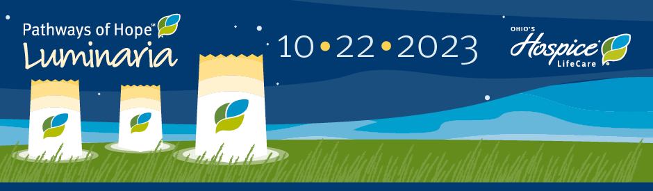 Ohio's Hospice LifeCare 2023 Luminaria Sunday, October 22, 2023